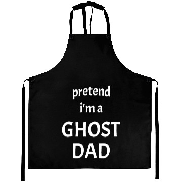 Discover Pretend im a Ghost DAD Aprons