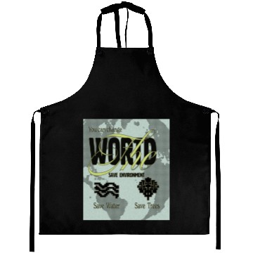 Discover What We Save Save Us - Save Our Planet Aprons