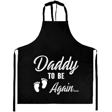 Discover Daddy To Be Again Aprons