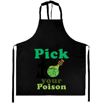 Discover Pick your poison Aprons