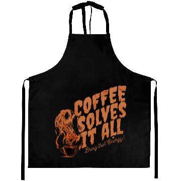 Discover Coffee Solves It ALL Aprons