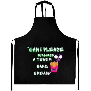 Discover “Can I please purchase a tuber hand cream? Aprons