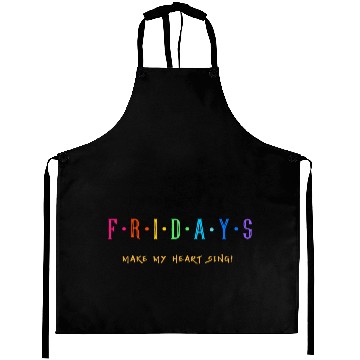 Discover Fridays make my heart sing Aprons
