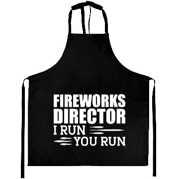 Discover Fireworks Director I run You run Aprons