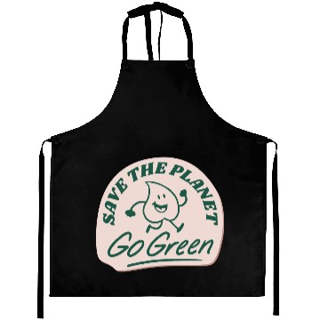Discover save the planet go green Aprons