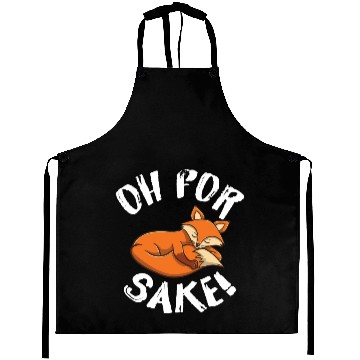 Discover Oh For Fox Sake Fox Lover Aprons