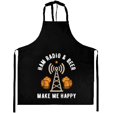 Discover Ham radio & beer make me happy Aprons