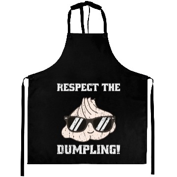 Discover Respect the dumpling - cute dumpling Aprons
