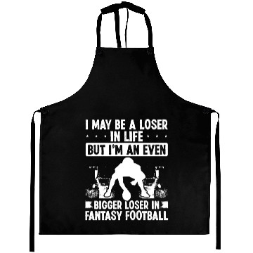 Discover Fantasy Football Looser Funny Humor Fantasy Team Aprons
