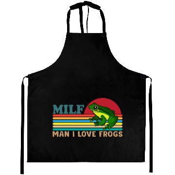 Discover Milf Man I Love Frogs Aprons