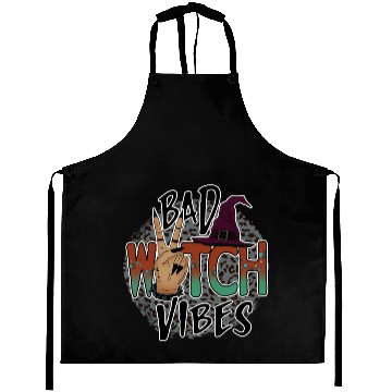 Discover Bad witch vibes Aprons