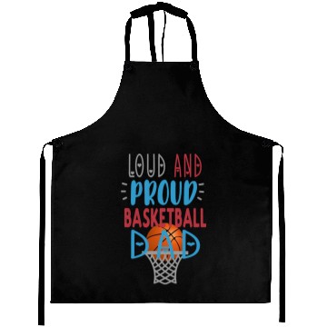 Discover Loud Proud Basketball Dad Aprons