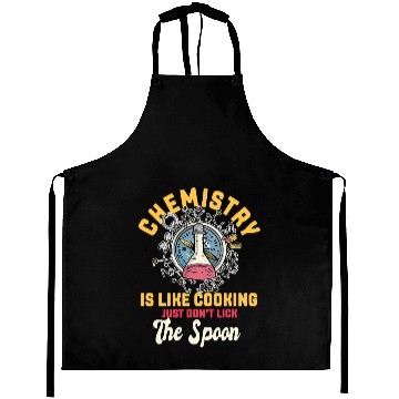 Discover Chemistry Is Like Cooking Funny Chemist Science Aprons