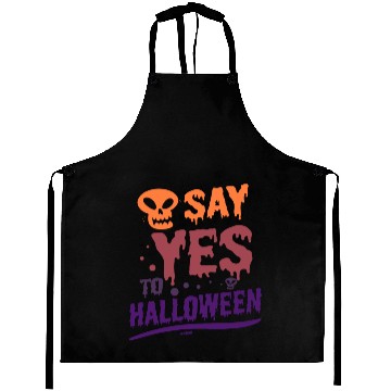 Discover Say yes to Halloween Aprons