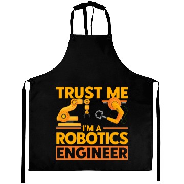 Discover Engineering Robotics Robot Engineer Gift Aprons