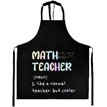 Discover MATH TEACHER, LIKE A NORMAL TEACHER, BUT COOLER Aprons