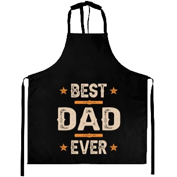 Discover Best Dad Ever Aprons