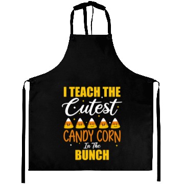 Discover Cute I Teach The Cutest Candy Corn Halloween Aprons
