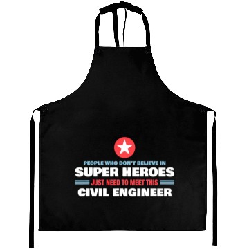 Discover People Who Don t Believe Super Hero Civil Engineer Aprons