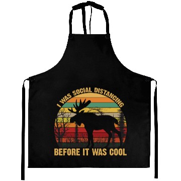 Discover I Was Social Distancing Before It Was Cool Lover Aprons