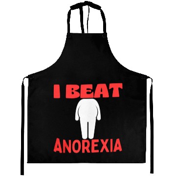 Discover I Beat Anorexia FUNNY Aprons