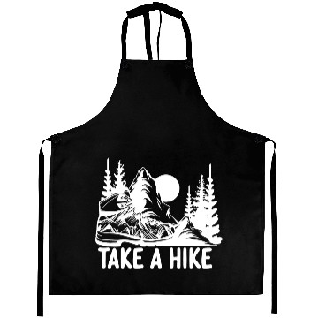 Discover Go For A Hike, Take A Hike Aprons