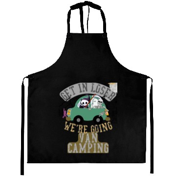 Discover Get in loser we're going van camping Aprons
