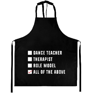 Discover Dance Instructor Choreographer Funny Dance Teacher Aprons