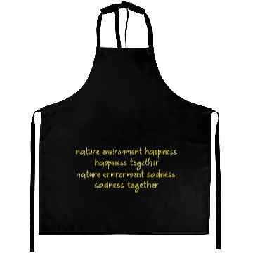 Discover nature environment happiness Aprons