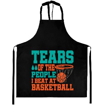 Discover Tears Of The People I Beat At Basketball Aprons