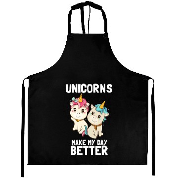 Discover Unicorns make my day better Aprons