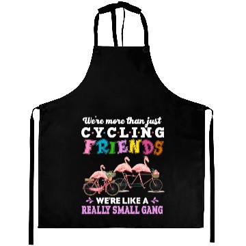Discover We're More Than Just Cycling Friends Funny Aprons