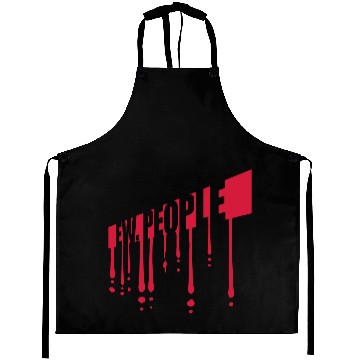 Discover ew people funny quote Aprons