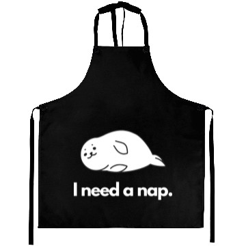 Discover I Need Nap Sleepy Seal Aprons