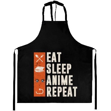 Discover eat sleep anime repeat Aprons