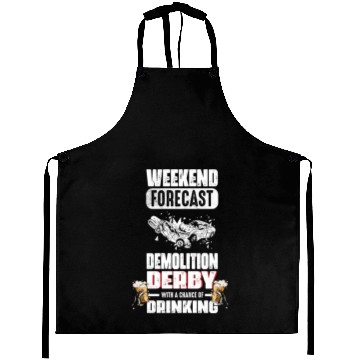 Discover Weekend Forecast Demolition Derby Drinking Demo Aprons