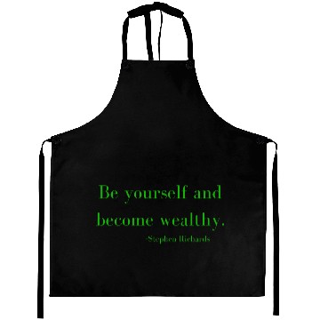 Discover Be yourself and be wealthy - Stephen Richards Aprons