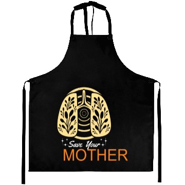 Discover Save Earth Save Your Mother Earth Protection Aprons