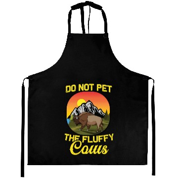 Discover Cattle Bison Farmer Do Not Pet The Fluffy Cows Aprons
