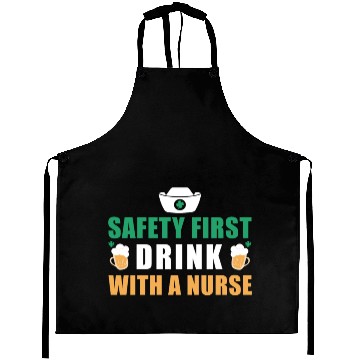 Discover Safety First Drink With A Nurse Ireland St. Aprons