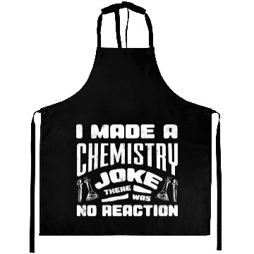 Discover Chemistry Teacher, Chemistry Joke Aprons