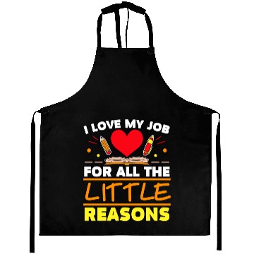 Discover I Love My Job For All The Little Reasons Daycare Aprons