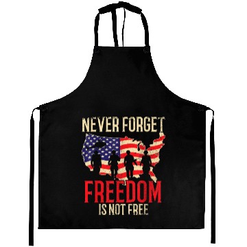 Discover Never Forget | Freedom Is Not Free Veteran Aprons