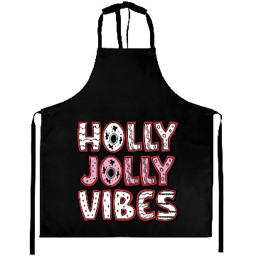 Discover Holly jolly vibes Aprons