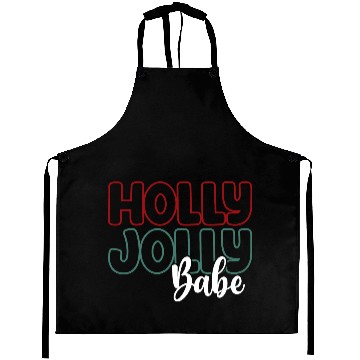 Discover Holly jolly babe Aprons