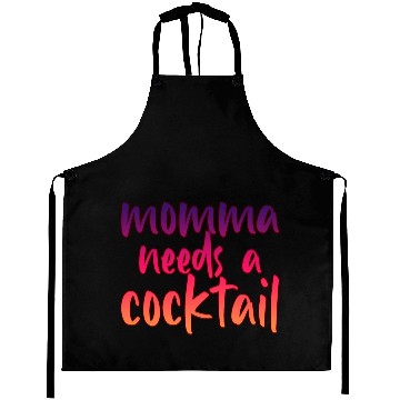 Discover Momma Needs A Cocktail 2 Aprons
