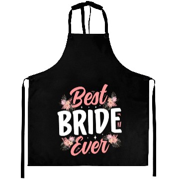 Discover Best Bride Ever Bachelorette Party Wedding Cute Aprons