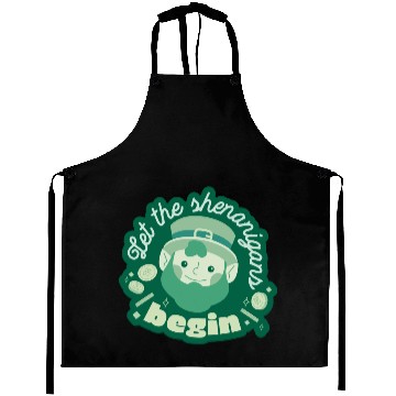 Discover let the shenanigans begin Aprons