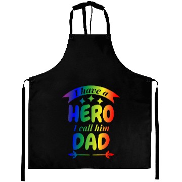 Discover I Have A Hero I Call Him Dad Aprons