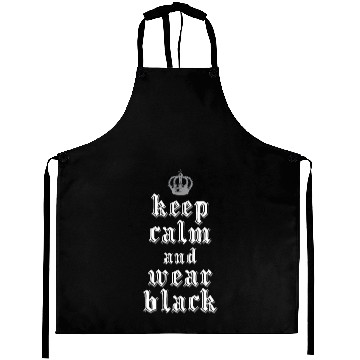 Discover Keep calm and wear Black Aprons